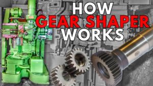 Behind the Scenes: How Gear Shaping Machine Works