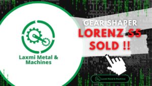 GEAR SHAPER, LORENZ - SV00.  #shorts #india #italy #teamwork #cnc #gear #geargrinding