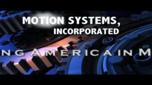 Our Customers -  Motion Systems, An American Company and a Green Manufacturer