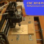 Первичная доработка (модернизация) фрезерного станка с ЧПУ CNC3018Pro